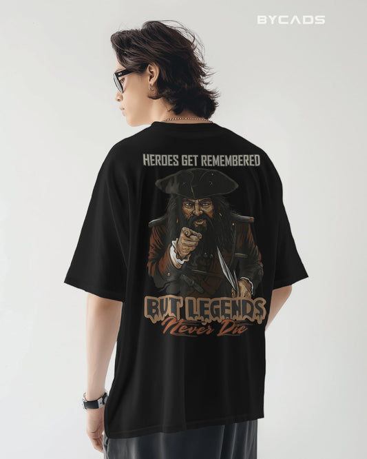Legends Never Die Oversized Pirate T-Shirt – Bycads Street Legacy Drop