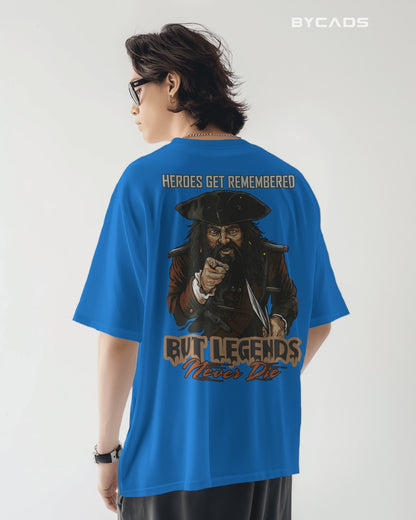 Legends Never Die Oversized Pirate T-Shirt – Bycads Street Legacy Drop