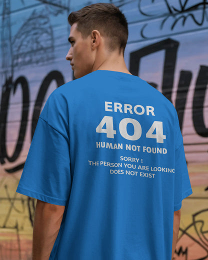 BYCADS "404 HUMAN NOT FOUND" Oversized Graphic Tee