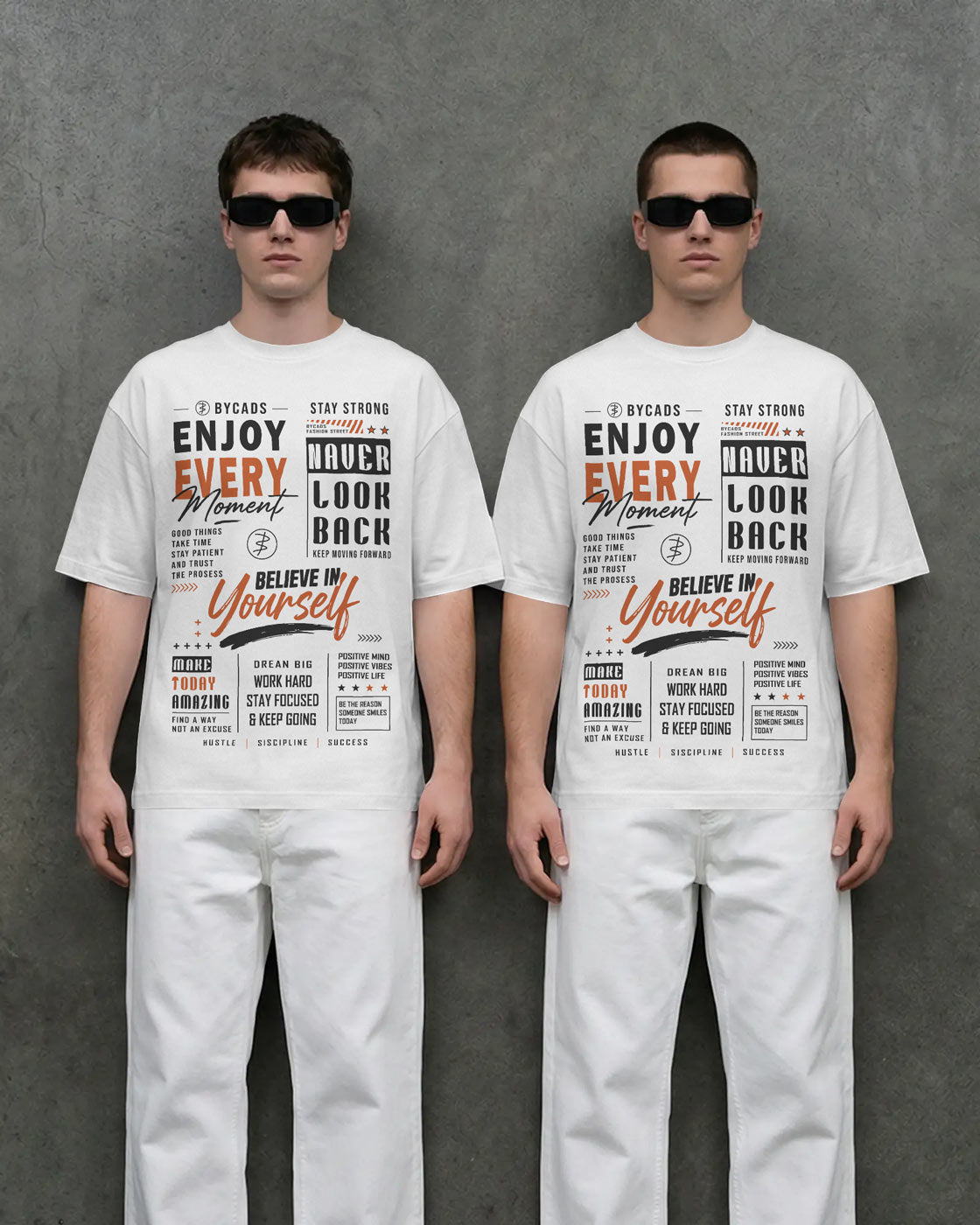 BYCADS Enjoy Every Moment Oversized Blend Cotton Graphic T-Shirt | Believe in Yourself Typography Streetwear T-shirt