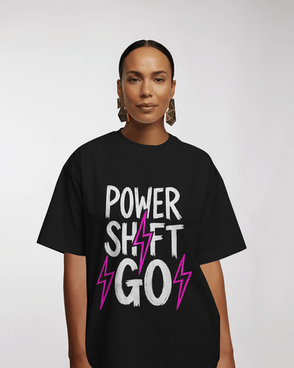 Power Shift Go Graphic Oversized Unisex T-Shirt cotton blend - BYCADS